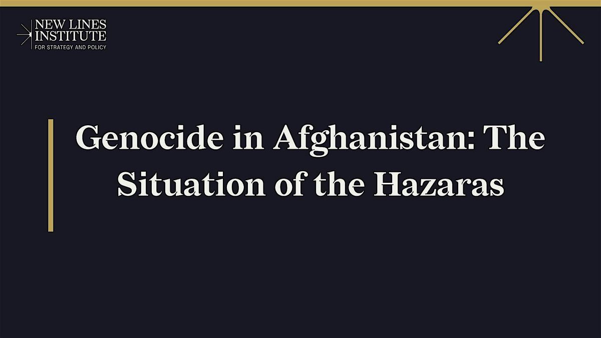 Genocide in Afghanistan: The Situation of the Hazaras, 1 September | Event in London | AllEvents