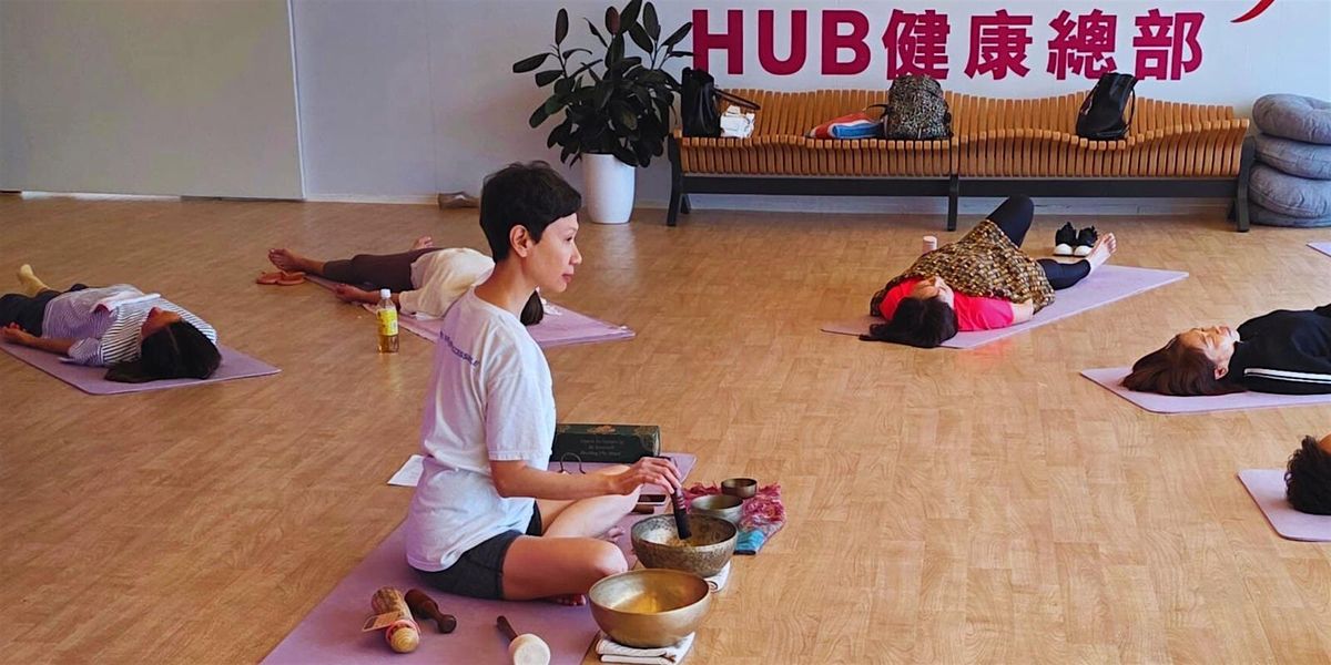 AIA Vitality Hub | Yama Foundation Sound Healing 聲頻治療, 4 December | Event in Central | AllEvents
