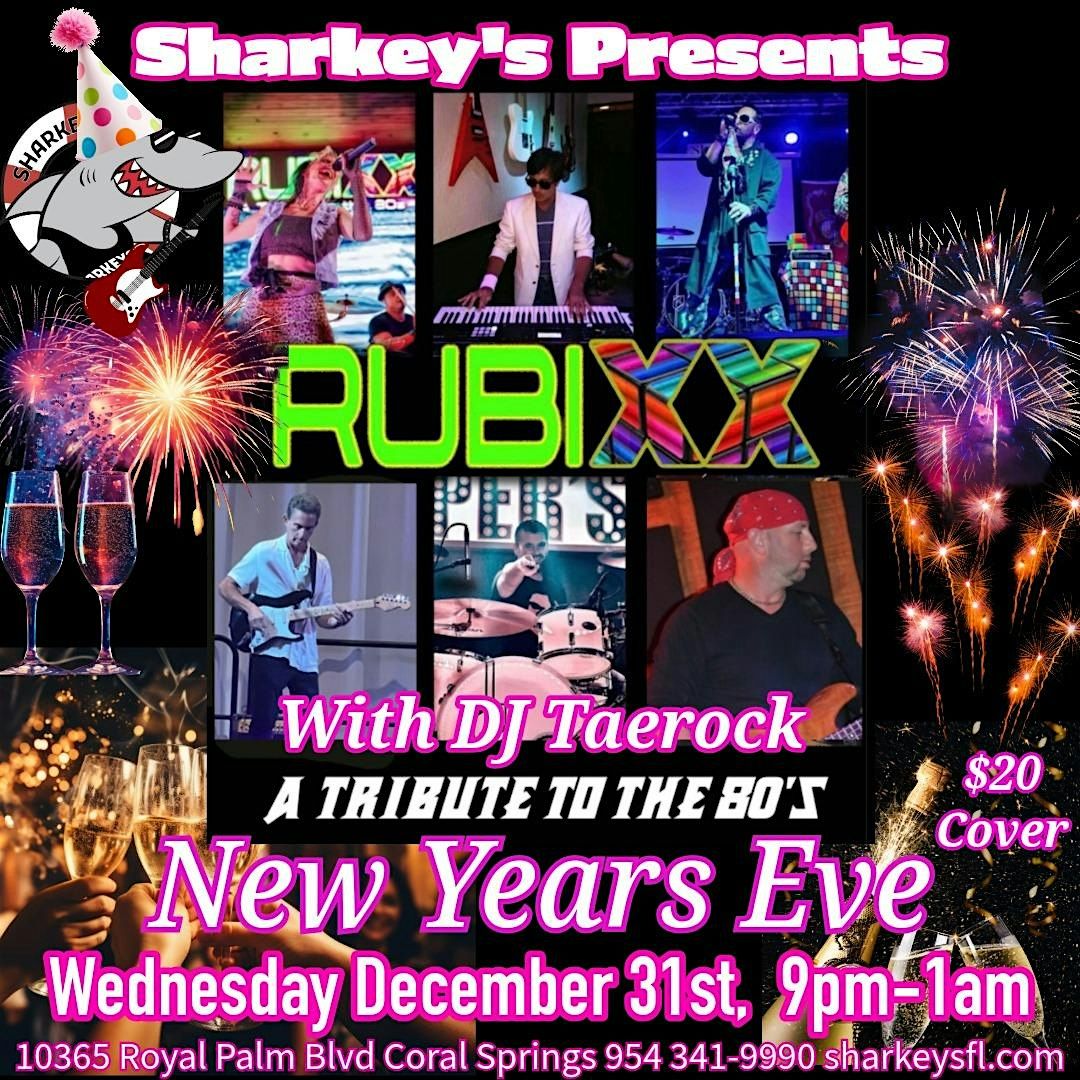 Rubixx Rocks in the New Year at Sharkeys, 31 December | Event in Coral Springs | AllEvents