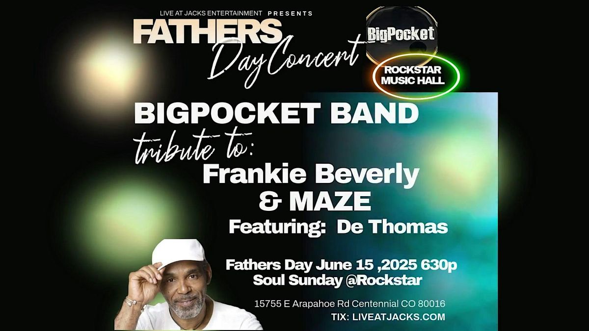BigPocket Band Tribute to Frankie Beverly & Maze featuring De Thomas, 15 June | Event in Centennial | AllEvents