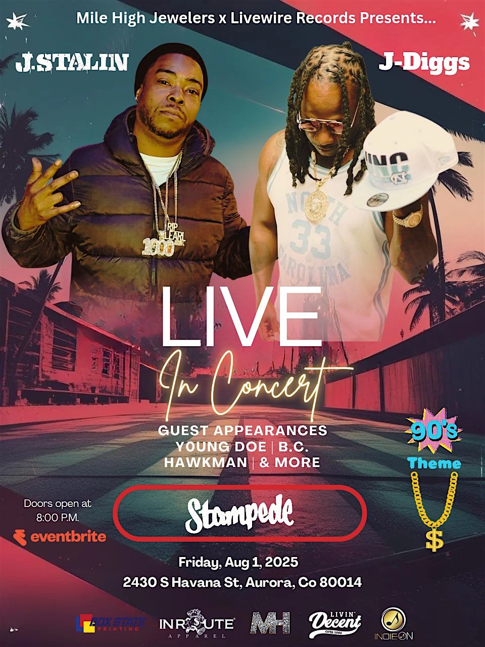 J.Stalin  &  J-Diggs, 1 August | Event in Aurora | AllEvents