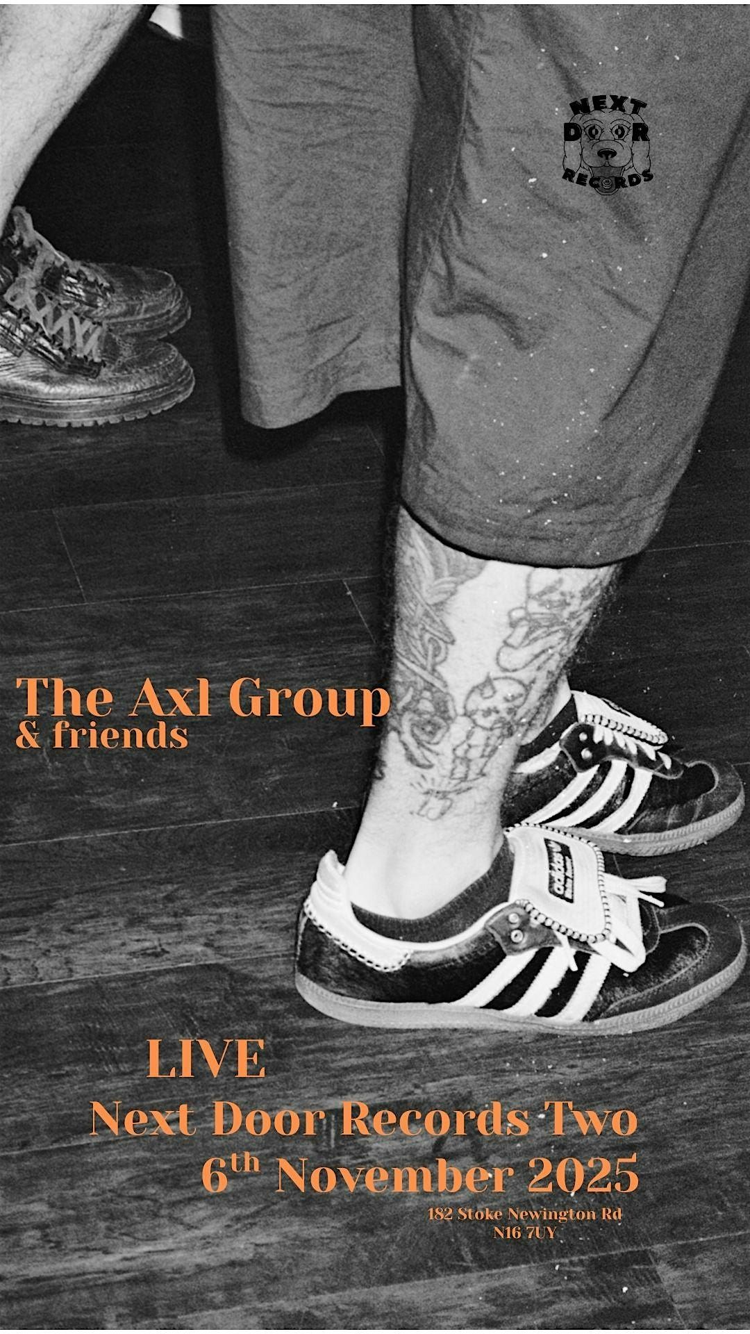 The Axl Group & friends, 6 November | Event in London | AllEvents