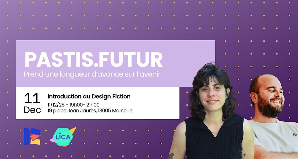 Pastis.Futur, 19 December | Event in Marseille | AllEvents