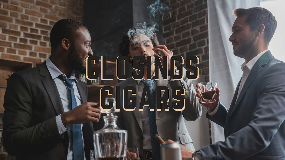 Closings and Cigars, 31 May | Event in McDonough | AllEvents