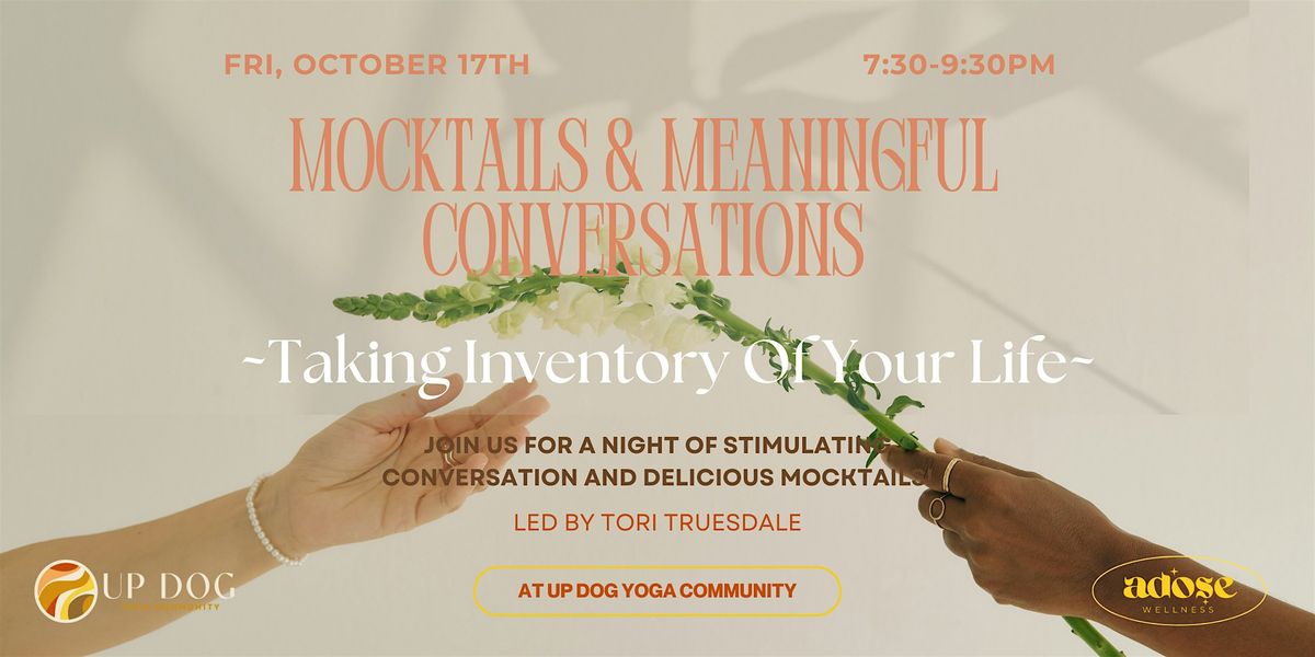 Mocktails & Meaningful Convos: Taking Inventory Of Your Life, 17 October | Event in Washington | AllEvents