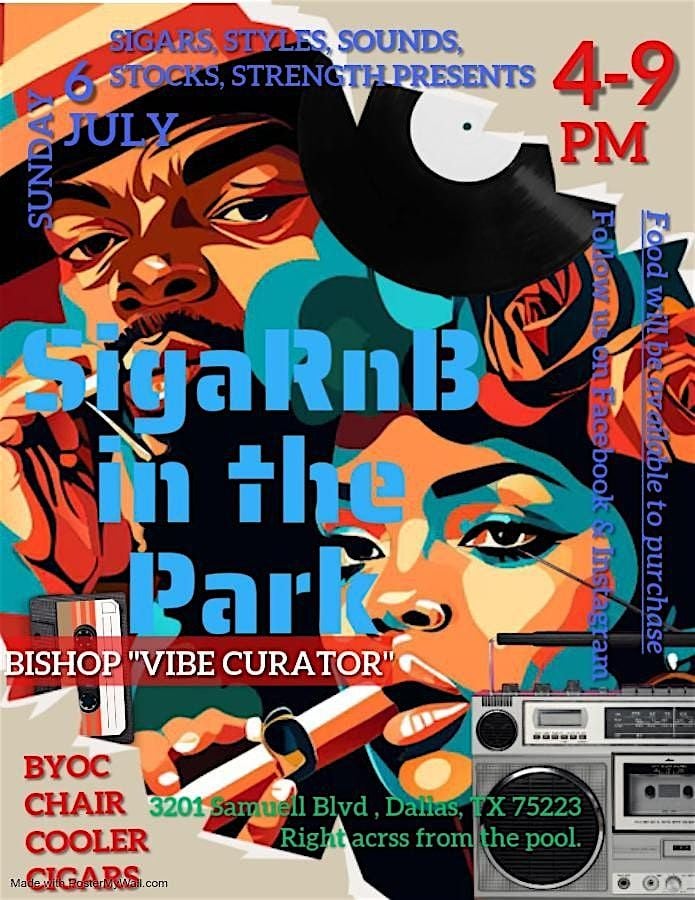 SigaRnB in the Park, 6 July | Event in Dallas | AllEvents
