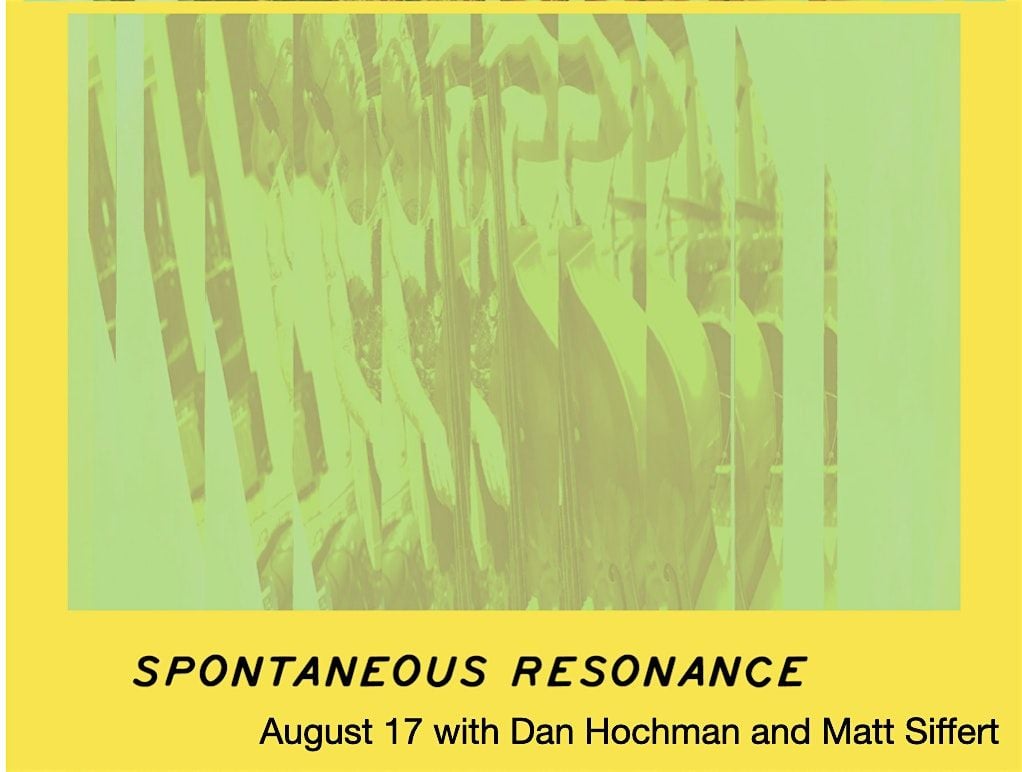 Spontaneous Resonance with Dan Hochman and Matt Siffert, 17 August | Event in Boulder | AllEvents