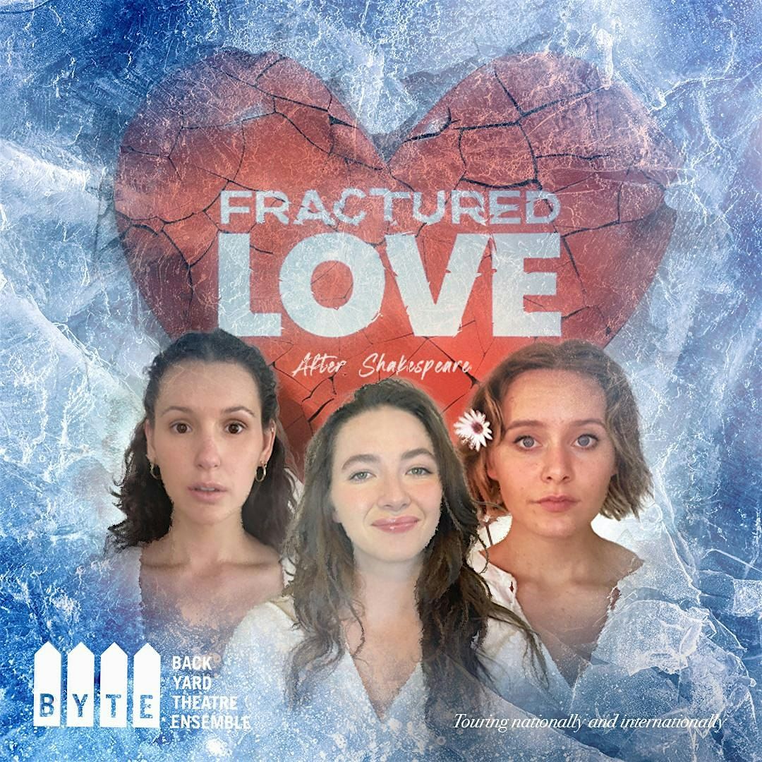 POWDERPUFF STUDIOS PRESENTS: BYTE THEATRE: FRACTURED LOVE (AUS), 6 September | Event in Hong Kong | AllEvents