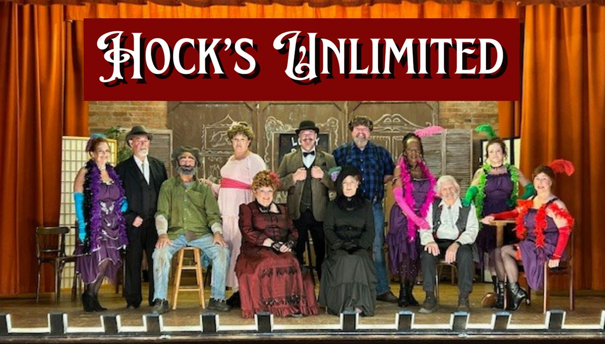 Hock's Unlimited Melodrama Nov. 6, 7, 8 & 9!, 6 November | Event in Oroville | AllEvents