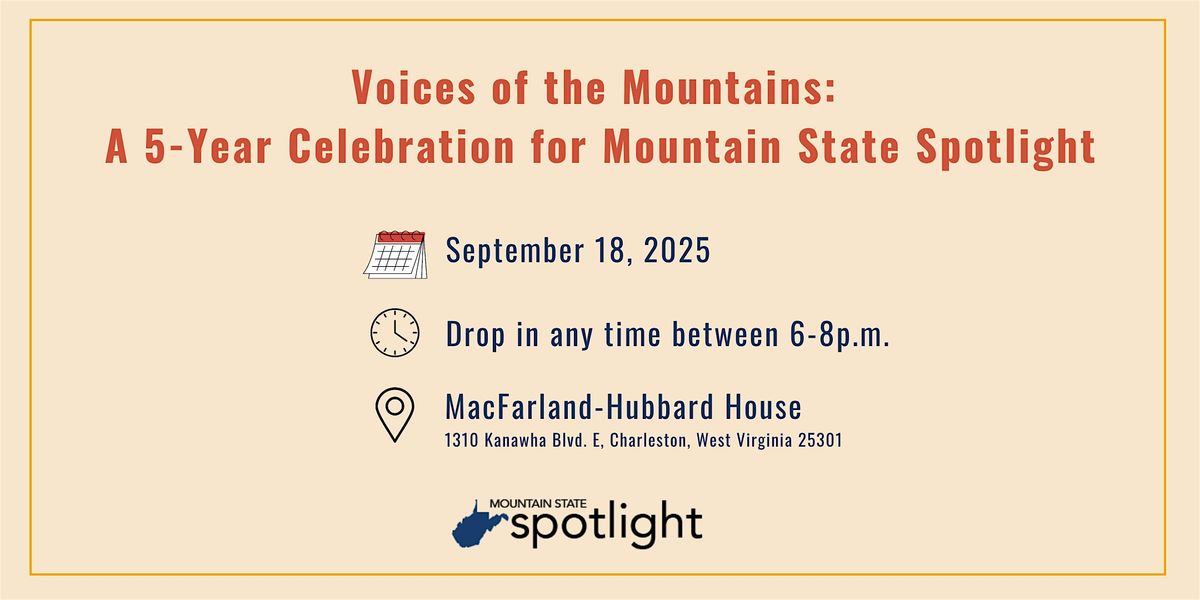 Voices of the Mountains: A 5-Year Celebration for Mountain State Spotlight, 18 September | Event in Charleston