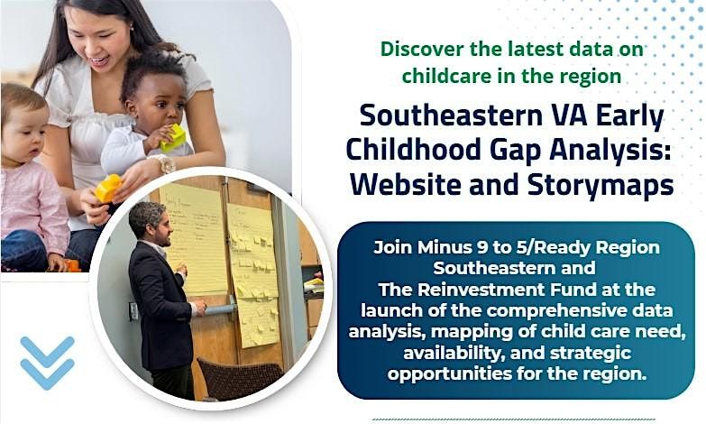 Southeastern VA Early Childhood Gap Analysis:  Website and Storymaps, 13 November | Event in Norfolk | AllEvents