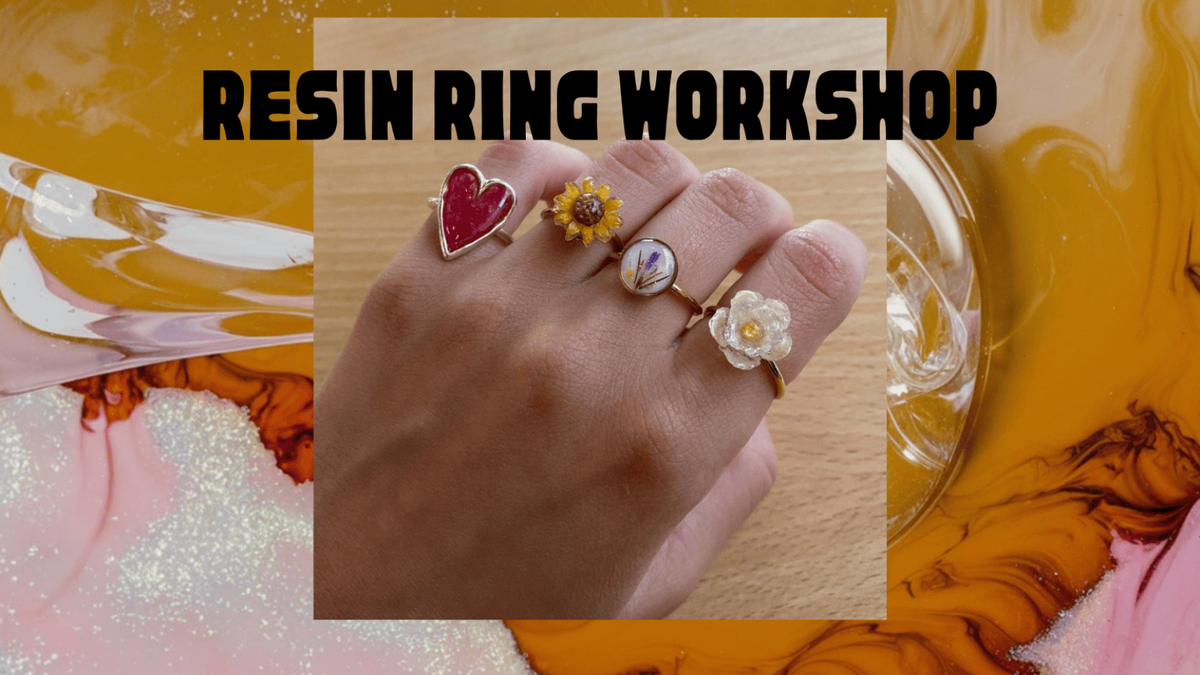 Resin Ring Workshop