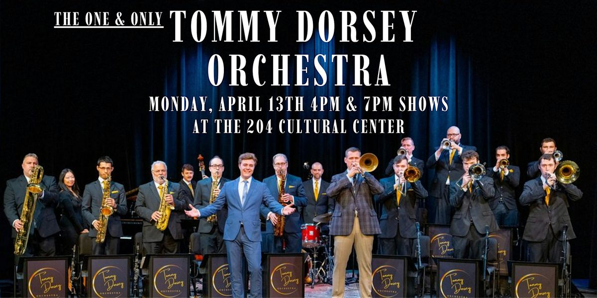 The Tommy Dorsey Orchestra, 13 April | Event in Harwich | AllEvents