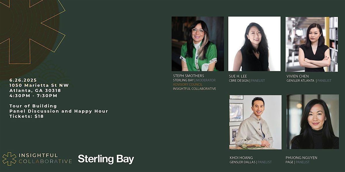 INSIGHTFUL COLLABORATIVE + STERLING BAY PRESENT  AAPI SECOND SERIES, 26 June | Event in Atlanta | AllEvents
