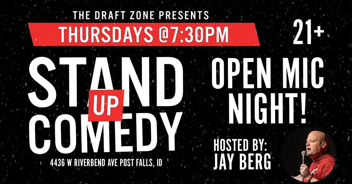 Comedy Open Mic Night @ The Draft Zone! | Event in Post Falls | AllEvents