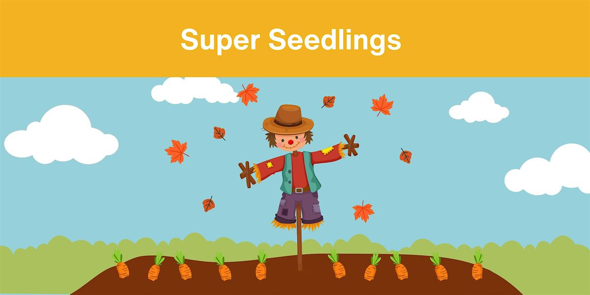 Super Seedlings - Family Gardening Days | Event in The Bronx | AllEvents
