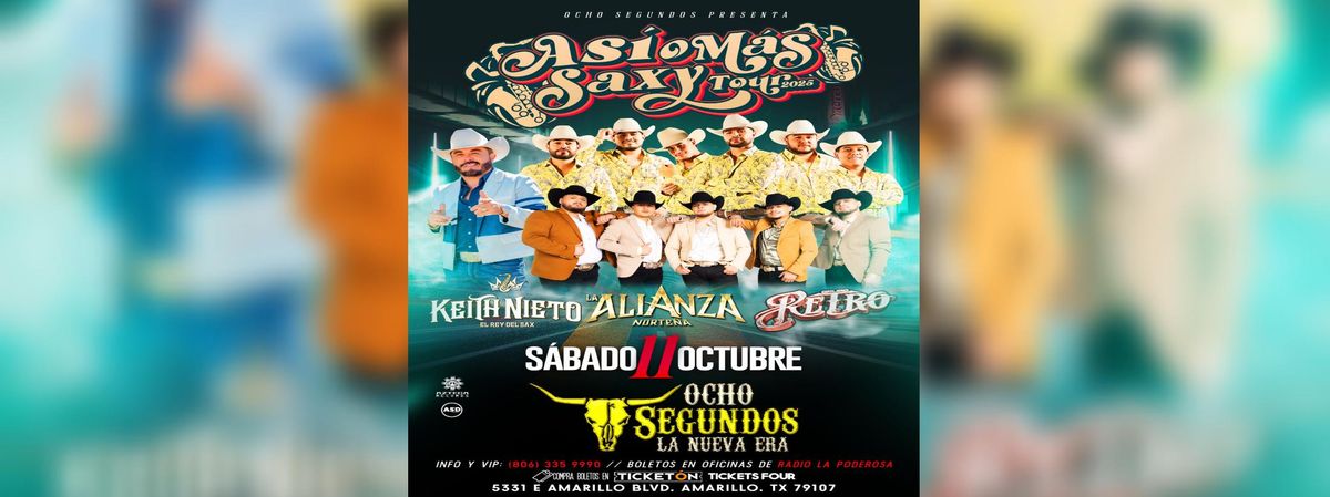 ASI O MAS CLARO SAXI TOUR, ALIANZA, RETRO, KEITH , AMARILLO, 11 October | Event in Amarillo | AllEvents