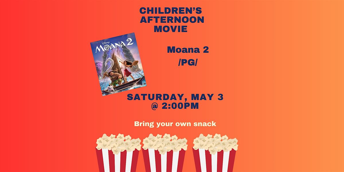 Children's Afternoon Movie, 10 May | Event in Montauk | AllEvents