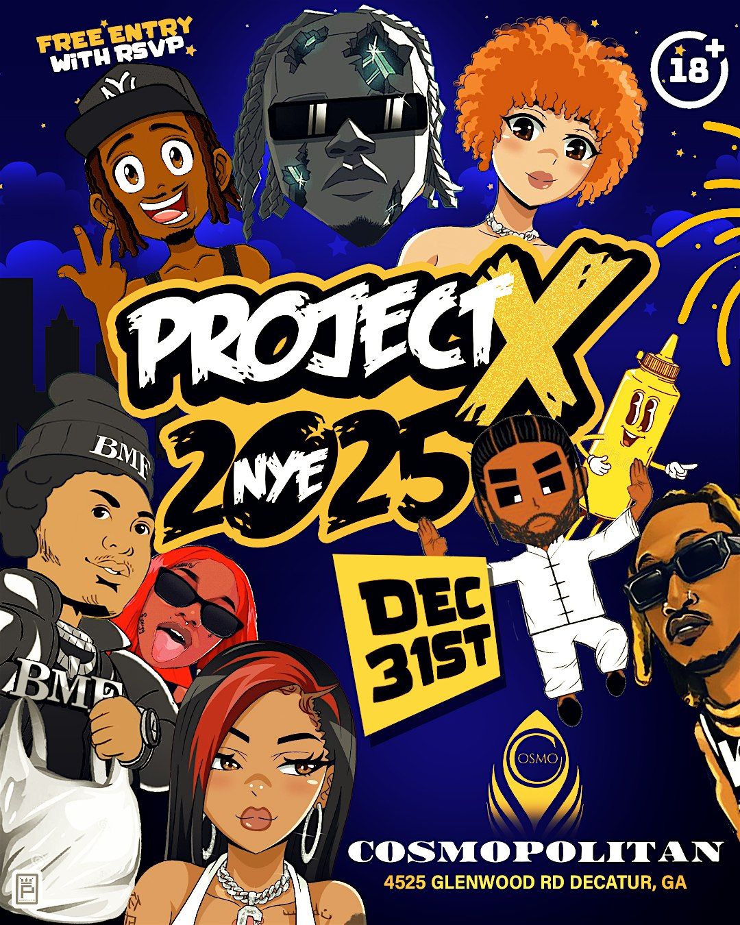 PROJECT X NYE 2025 TO ATLANTA COSMO DEC 31ST, 4525 Glenwood