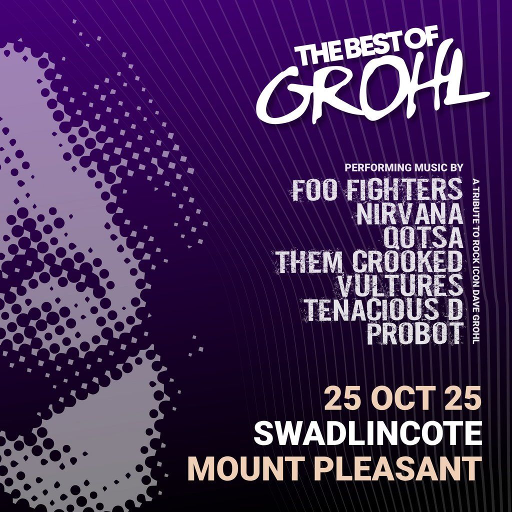 The Best Of Grohl (Foo Fighters, Nirvana, QOTSA) - Swadlincote, 25 October | Event in Ashby-de-la-Zouch | AllEvents