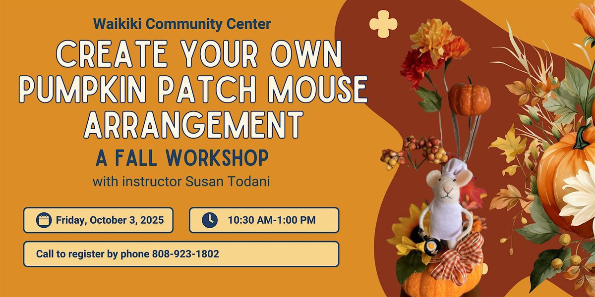 Mini Pumpkin Patch Mice : A Fall Craft Workshop with Susan Todani, 3 October | Event in Honolulu | AllEvents