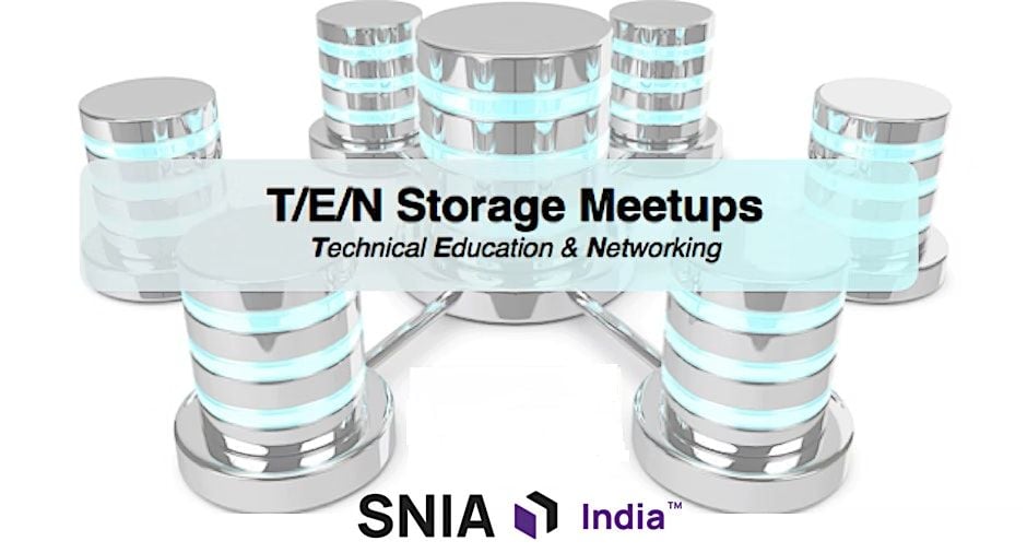 SNIA India T/E/N Storage Meetup - August 2025 - Hosted by NetApp, 29 August | Event in Bengaluru | AllEvents