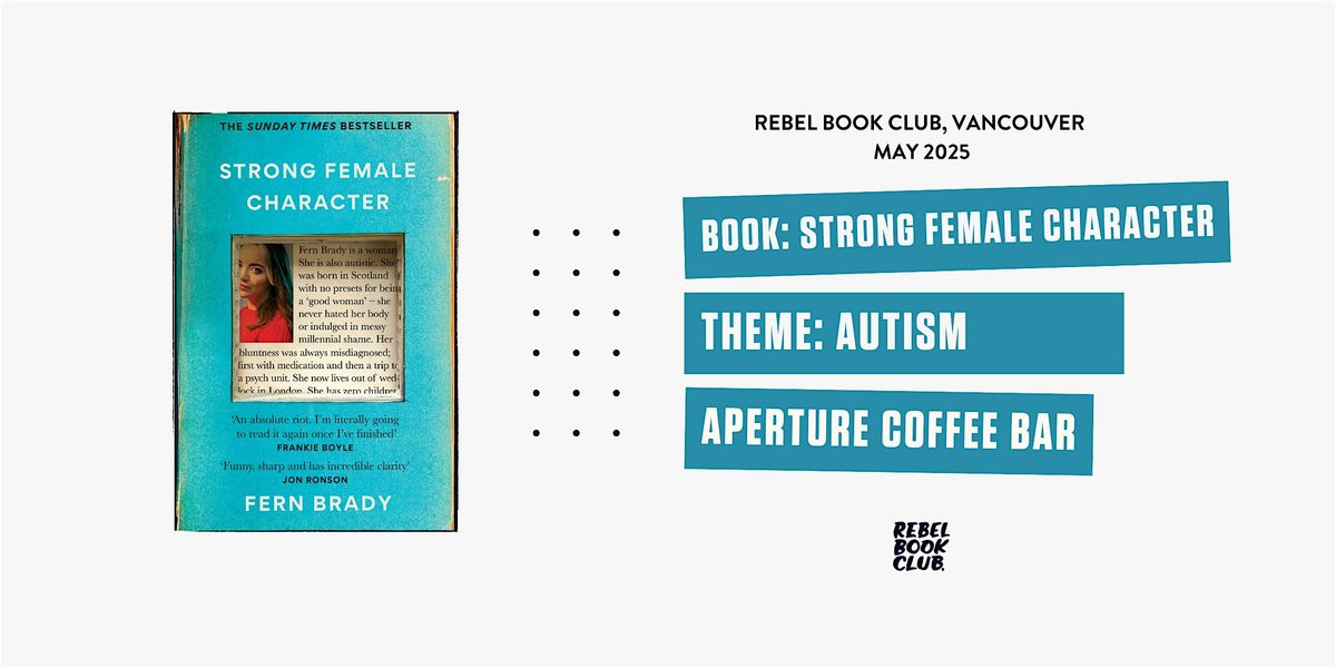 Rebel Book Club Vancouver x Autism, 27 May | Event in Vancouver | AllEvents