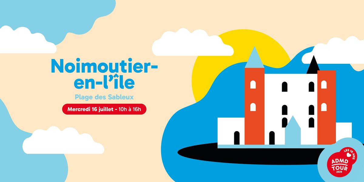 ADMD Tour 2025  •  Noirmoutier-en-l'île | Event in Le Pellerin | AllEvents