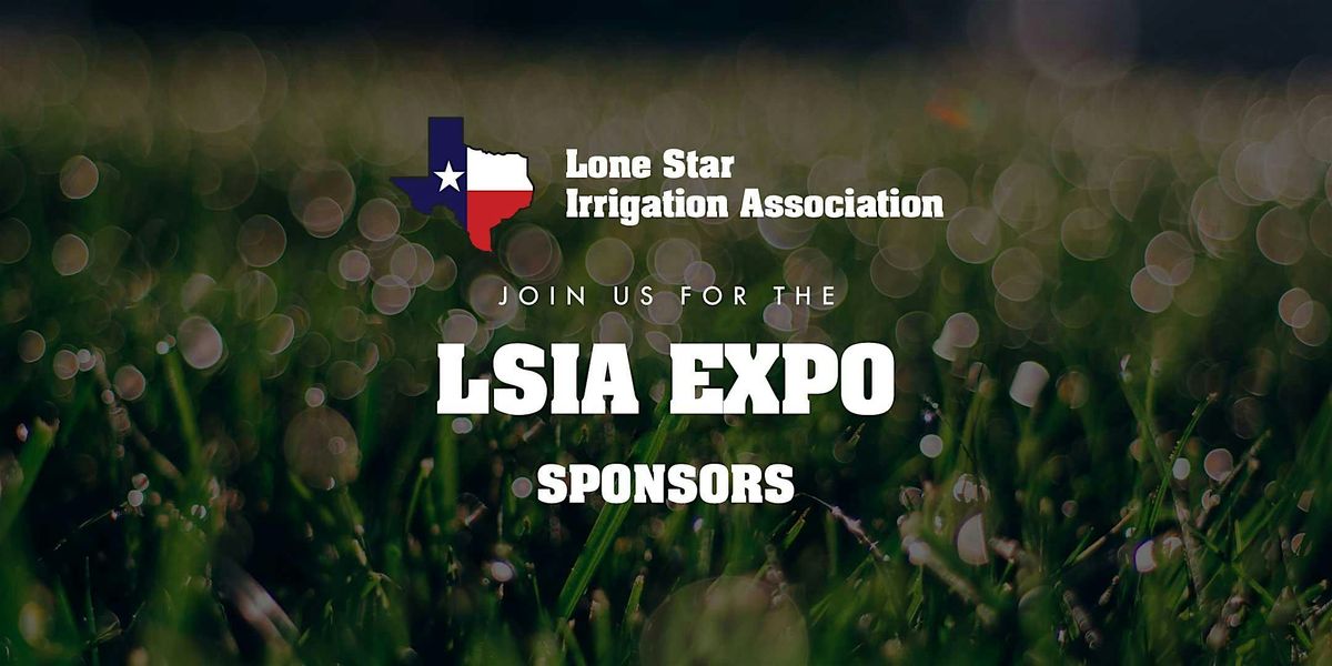 2026 LSIA EXPO Sponsors, 15 January | Event in Hurst | AllEvents
