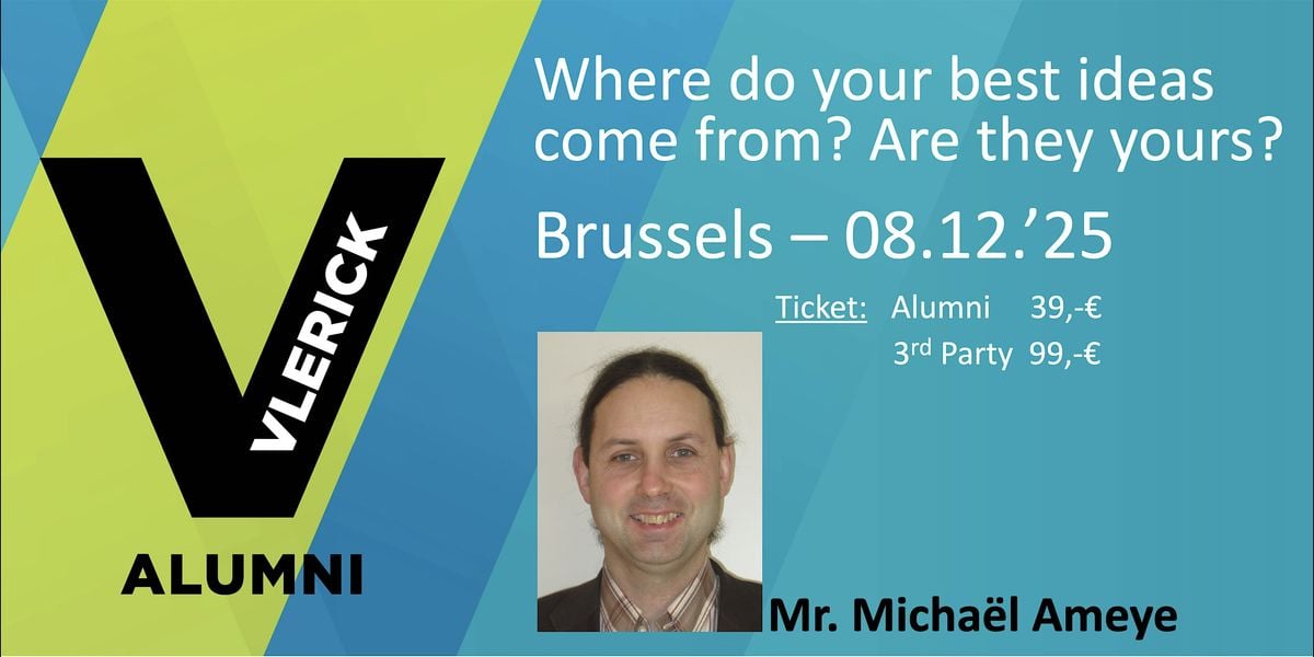 Where do your best ideas come from?, 8 December | Event in Brussels | AllEvents
