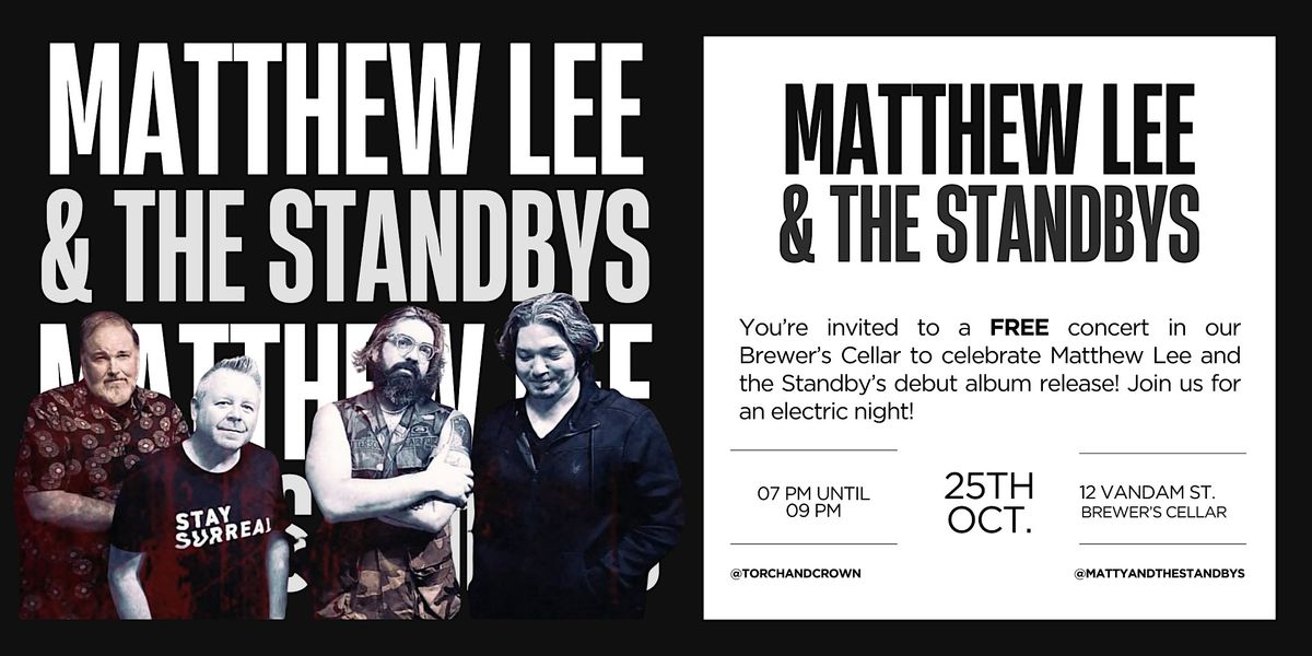 Matthew Lee & The Standbys: Album Release Party, 25 October | Event in New York | AllEvents