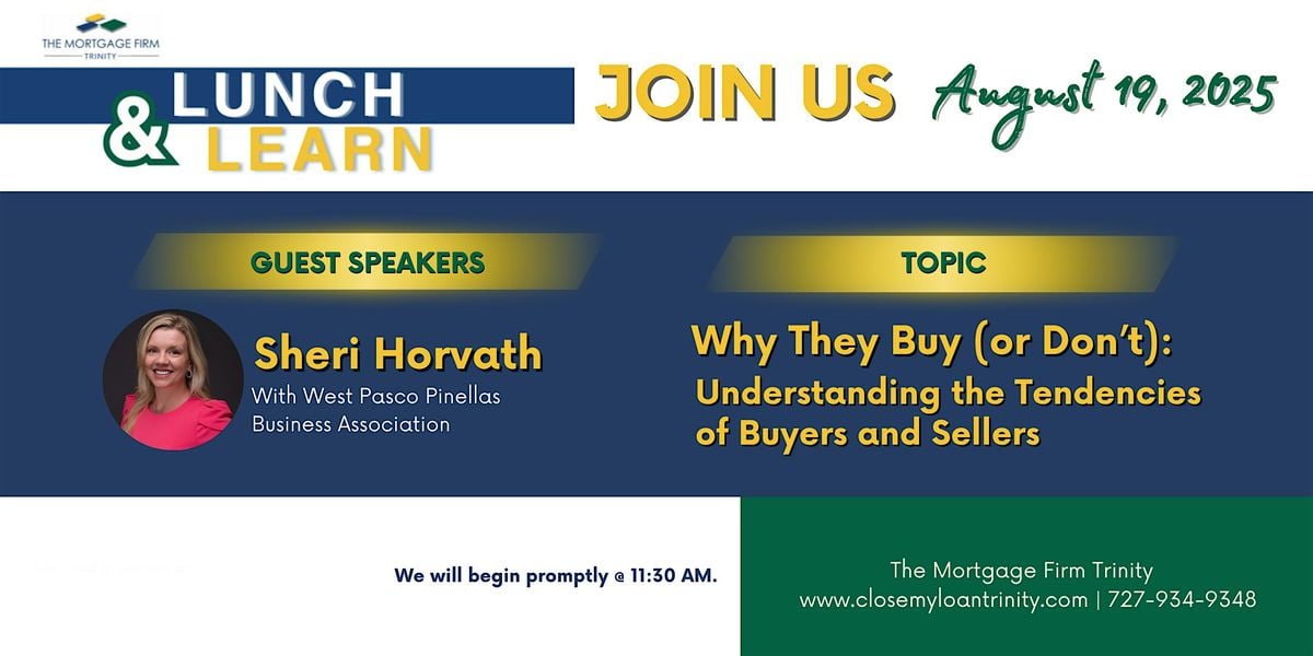 Lunch and Learn with The Mortgage Firm Trinity: August 19, 2025, 19 August | Event in New Port Richey | AllEvents