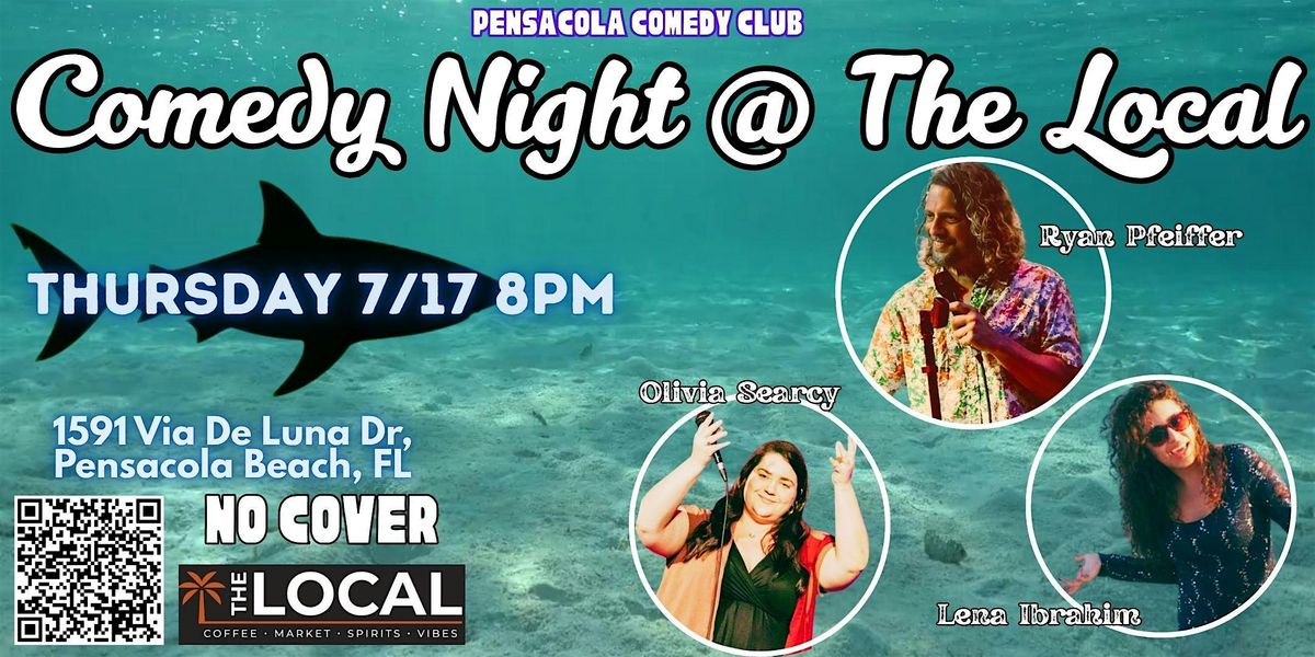Pensacola Beach Comedy Night At The Local Hosted By Ryan Pfeiffer, 17 July | Event in Pensacola Beach | AllEvents