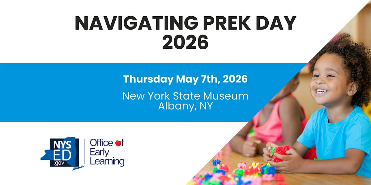 Navigating PreK Day 2026, 7 May | Event in Albany | AllEvents