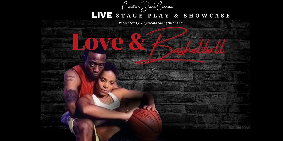 Love & Basketball - Live Stage Play & Showcase, 28 September | Event in Atlanta | AllEvents