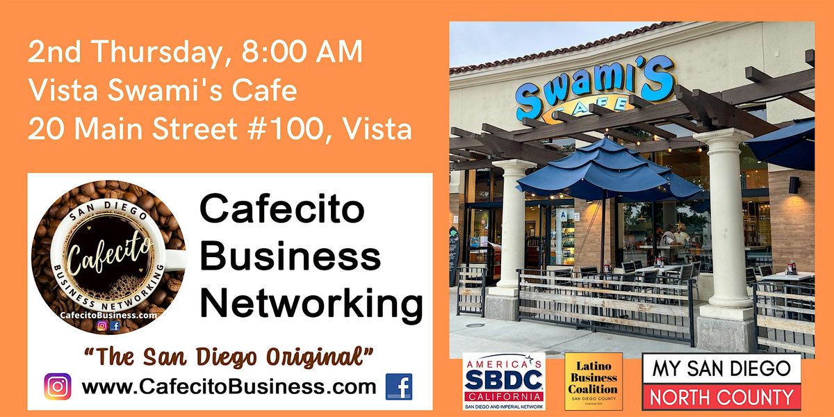 Cafecito Networking  Vista - 2nd Thursday Jul, 10 July | Event in Vista | AllEvents