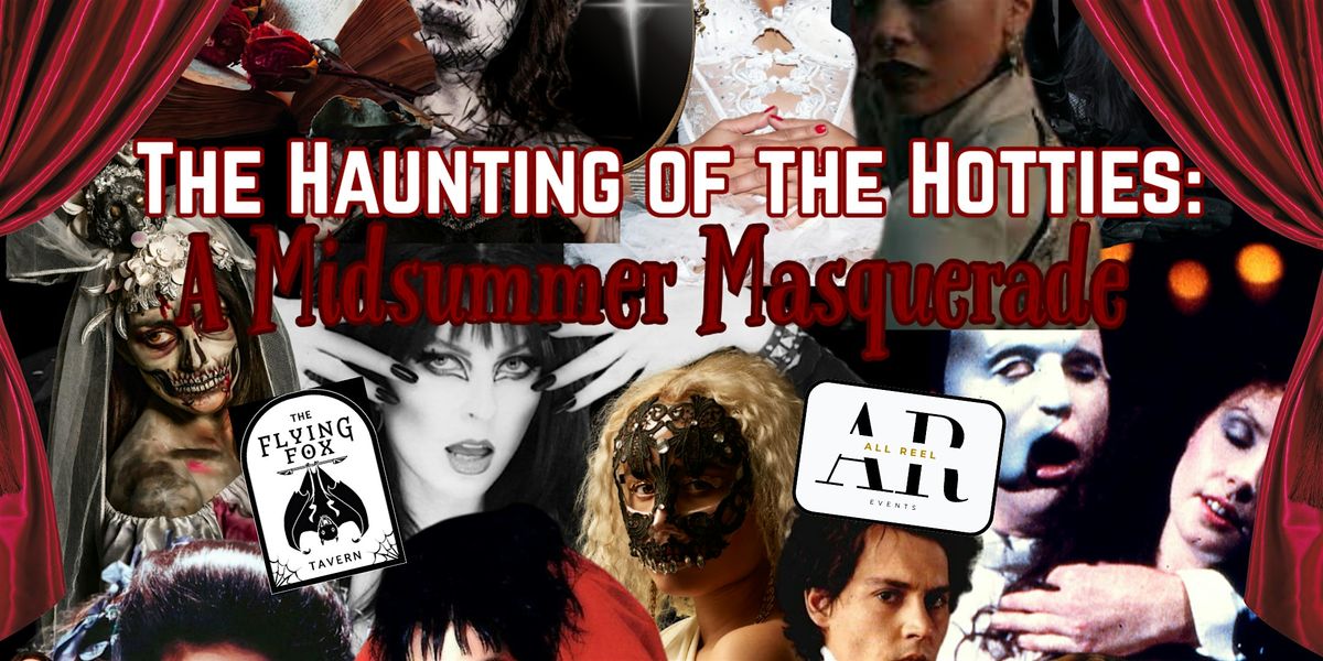 The Haunting of The Hotties: A Midsummer Masquerade, 31 August | Event in Queens | AllEvents