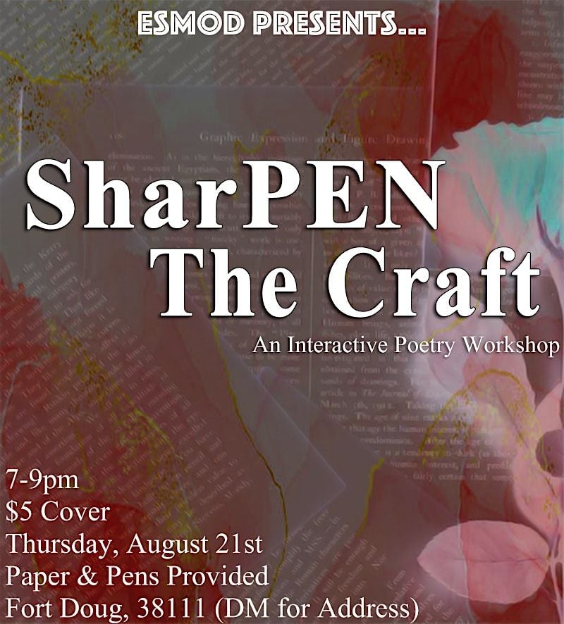 SharPEN The Craft #2- A Poetry Workshop, 21 August | Event in Memphis | AllEvents