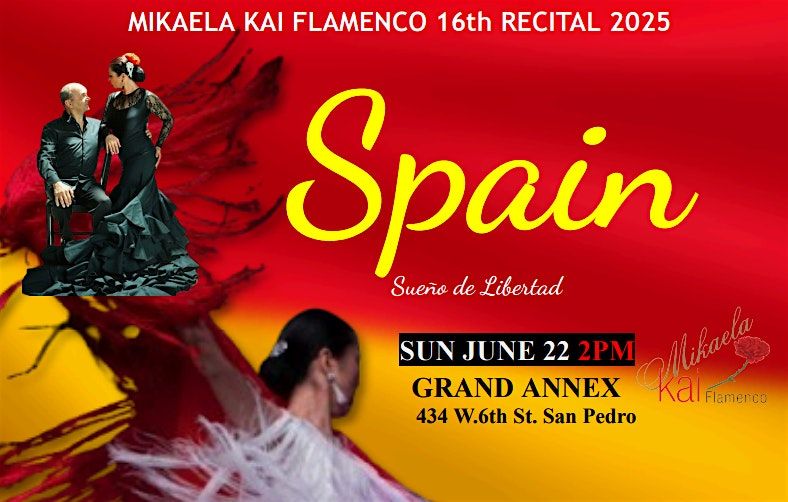 Flamenco Show SPAIN - Sueño de Libertad, 22 June | Event in Los Angeles | AllEvents