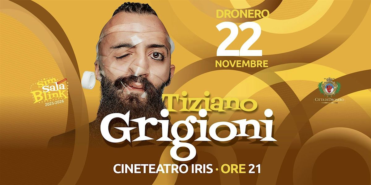 TIZIANO GRIGIONI: PROBLEMATICO, 22 November | Event in Dronero | AllEvents