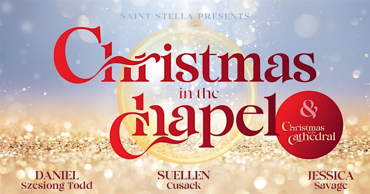 Christmas In The Chapel - Gladstone, 11 December | Event in Gladstone | AllEvents