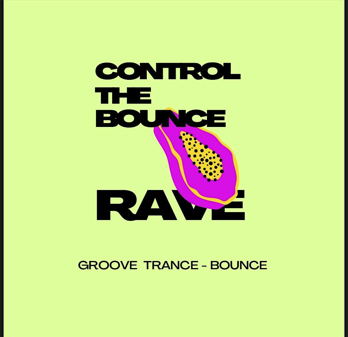 CONTROL THE BOUNCE - groove I trance I bounce, 30 August | Event in Neuss | AllEvents