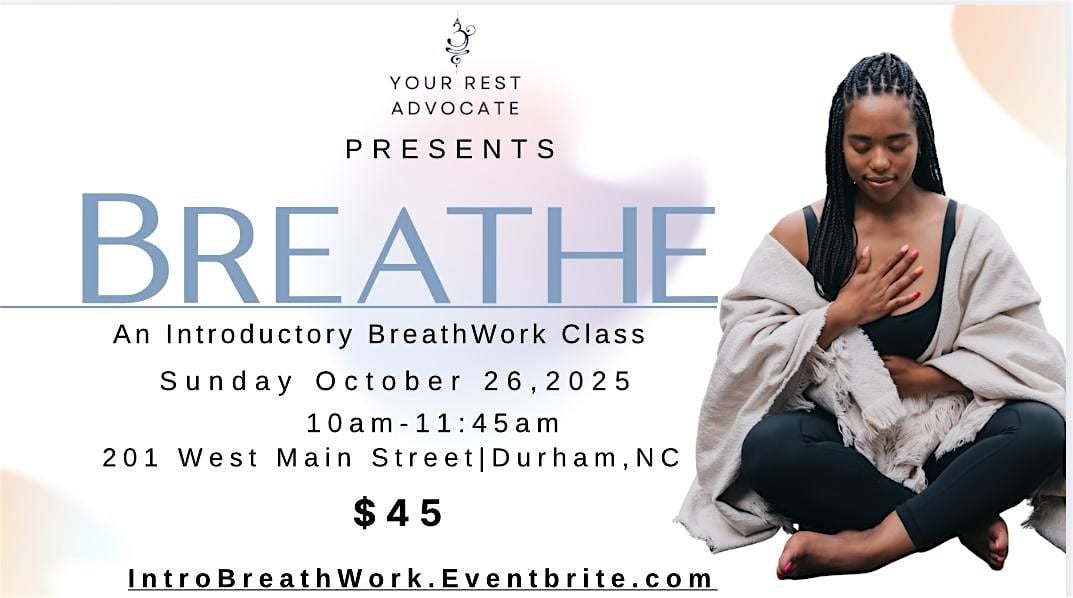 BREATHE- An Introductory Breathwork Class, 26 October | Event in Durham | AllEvents