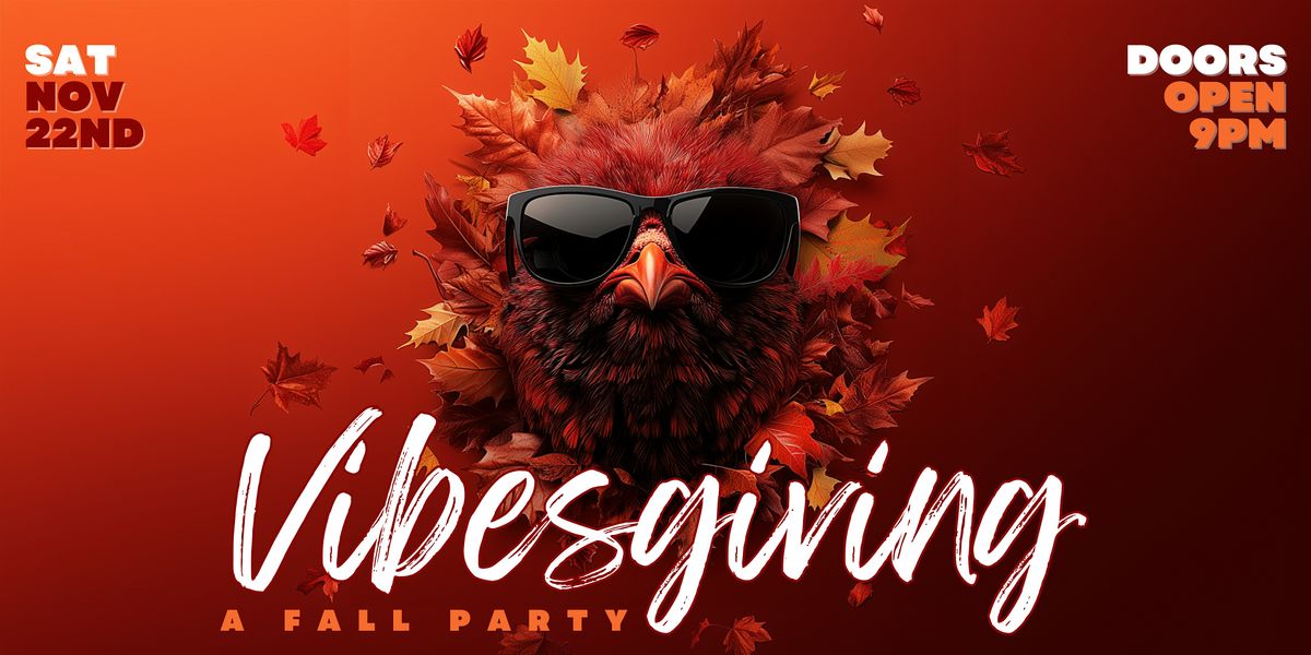Vibesgiving: A Fall Party, 22 November | Event in Chicago | AllEvents