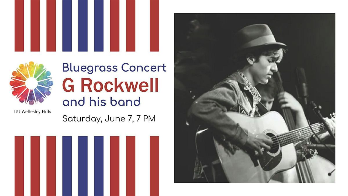 G Rockwell Bluegrass Concert, 7 June | Event in Wellesley | AllEvents