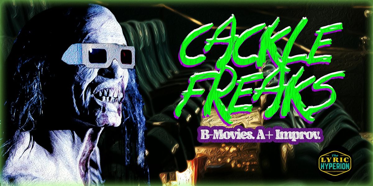 Cackle Freaks, 28 June | Event in Los Angeles | AllEvents