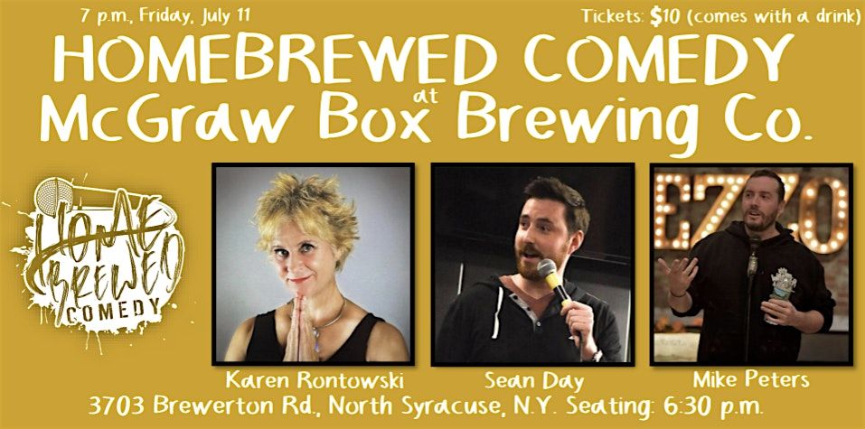 Homebrewed Comedy at McGraw Box Brewing Co. (North Syracuse), 11 July | Event in Syracuse | AllEvents