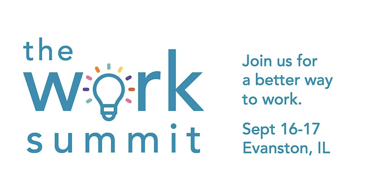 The Work Summit, 16 September | Event in Evanston | AllEvents