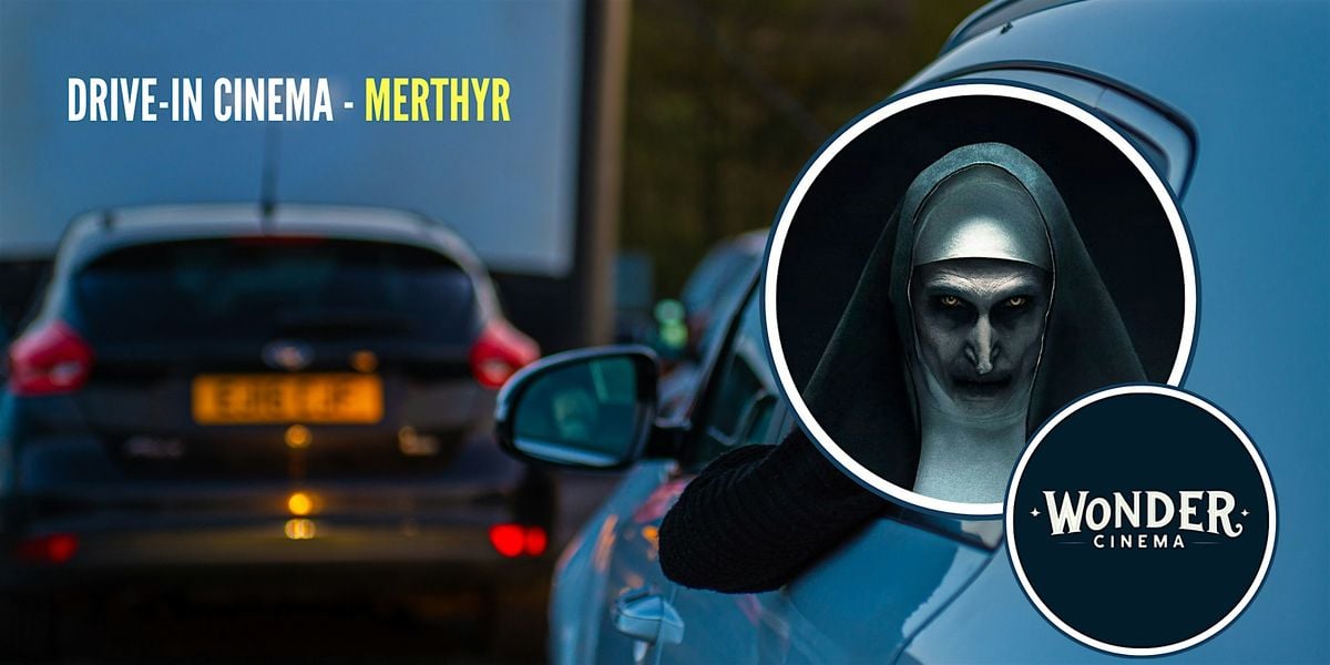 Drive in Cinema - The Conjuring - Merthyr, 23 October | Event in Merthyr Tydfil | AllEvents