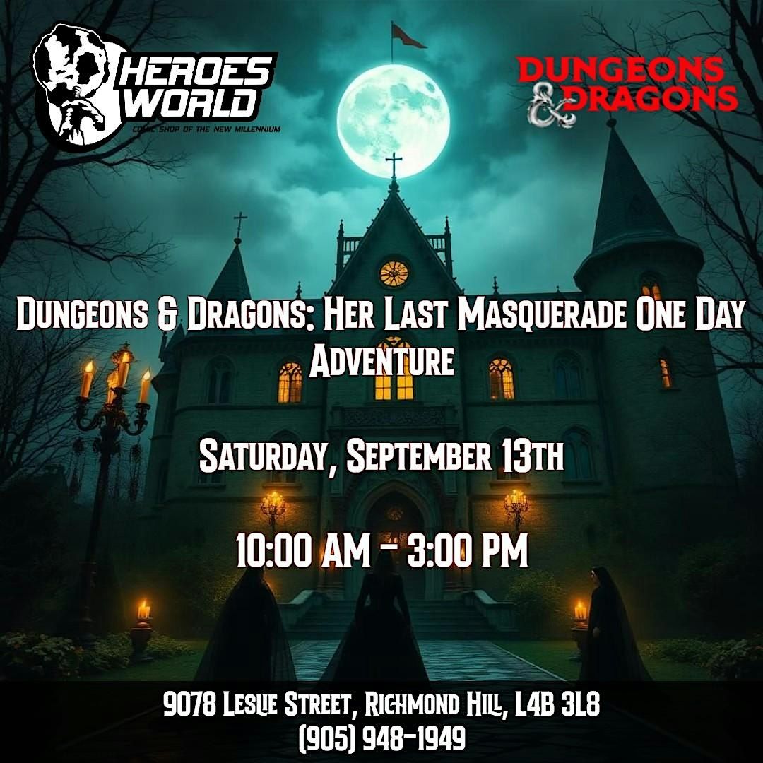 Dungeons & Dragons: Her Last Masquerade One Day Adventure, 13 September | Event in Richmond Hill | AllEvents